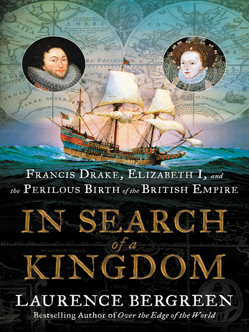 Laurence Bergreen创作的In Search of a Kingdom作品的详细信息 - 可供借阅